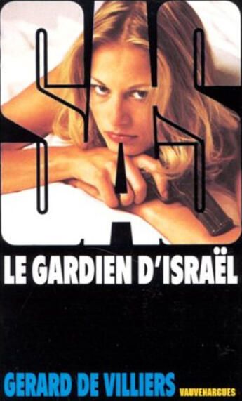 Couverture du livre « SAS T.51 ; le gardien d'Israël » de Gerard De Villiers aux éditions Malko