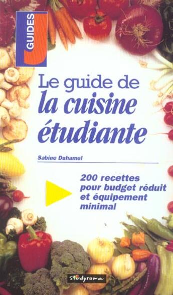 Couverture du livre « Guide de la cuisine etudiante » de  aux éditions Studyrama