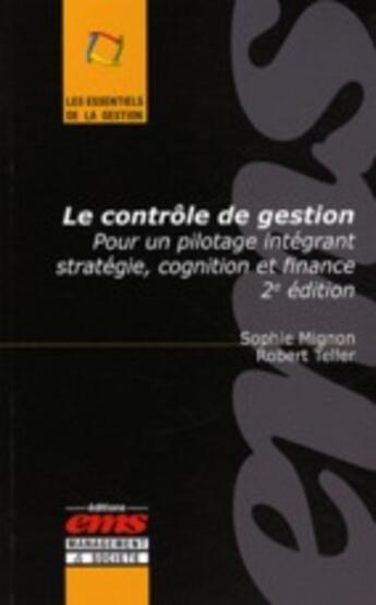 Couverture du livre « Le contrôle de gestion » de Mignon/Teller aux éditions Management Et Societe