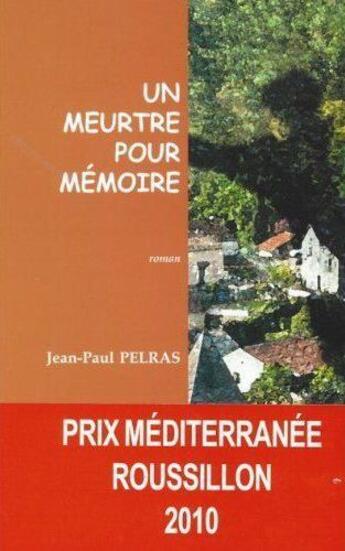 Couverture du livre « Un meurtre pour mémoire » de Jean-Paul Pelras aux éditions Trabucaire