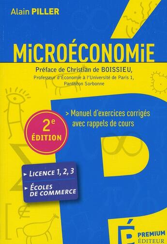 Couverture du livre « Microéconomie (2e édition) » de Alain Piller aux éditions Premium