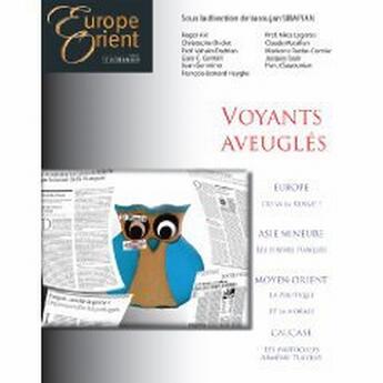 Couverture du livre « Voyants aveuglés ; Europe & Orient Tome 9 » de Varoujan Sirapian aux éditions Sigest