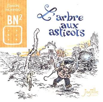 Couverture du livre « L'arbre aux asticots » de Simon Hureau aux éditions Jarjille