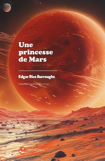 Couverture du livre « Une princesse de Mars » de Edgar Rice Burroughs aux éditions Wieworka