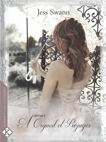 Couverture du livre « Amour, orgueil et préjugés » de Jess Swann aux éditions Kadaline