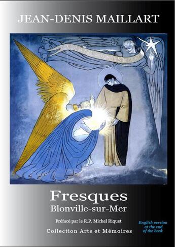 Couverture du livre « Fresques ; Blonville-sur-Mer » de Jean-Denis Maillart aux éditions Nicolas Maillart
