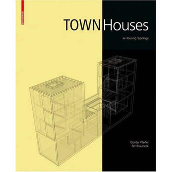 Couverture du livre « Town Houses (A Housing Typology) /Anglais » de Pfeifer Gunter aux éditions Birkhauser