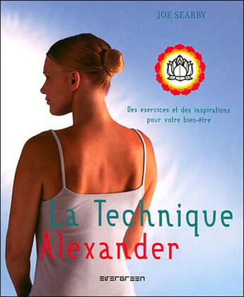 Couverture du livre « Mieux vivre ; la technique d'alexander » de  aux éditions Taschen