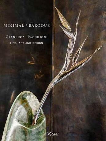 Couverture du livre « Gianluca Pacchioni : minimal / baroque » de Gianluca Pacchioni et Federica Sala aux éditions Rizzoli