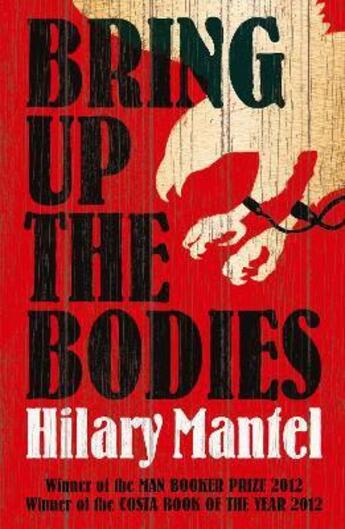 Couverture du livre « BRING UP THE BODIES » de Hilary Mantel aux éditions Fourth Estate