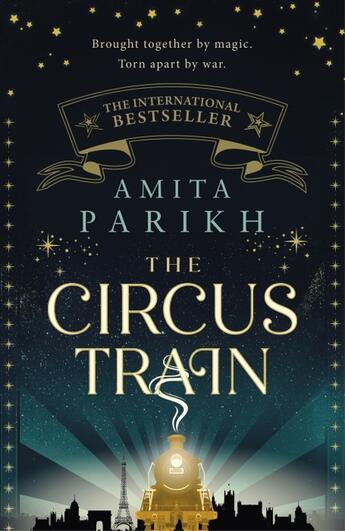 Couverture du livre « THE CIRCUS TRAIN » de Amita Parikh aux éditions Sphere