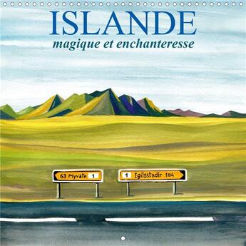 Couverture du livre « Islande magique et enchanteresse calendrier mural 2020 300 300 mm square - un voyage en peintures da » de Baldet Andre aux éditions Calvendo