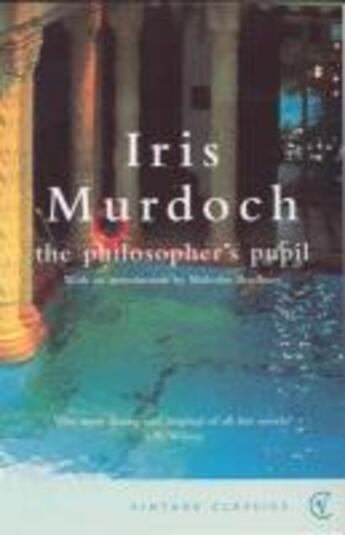 Couverture du livre « The Philosopher's Pupil » de Iris Murdoch aux éditions Random House Digital