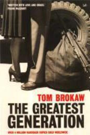 Couverture du livre « The Greatest Generation » de Brokaw Tom aux éditions Random House Digital