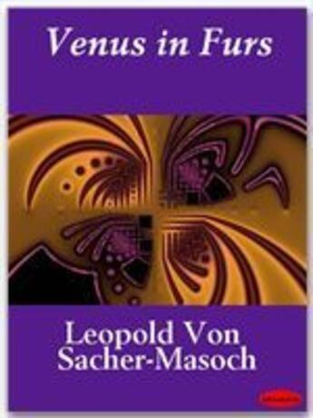 Couverture du livre « Venus in Furs » de Leopold Von Sacher-Masoch aux éditions Ebookslib