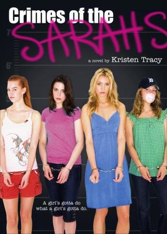 Couverture du livre « Crimes of the Sarahs » de Tracy Kristen aux éditions Simon Pulse