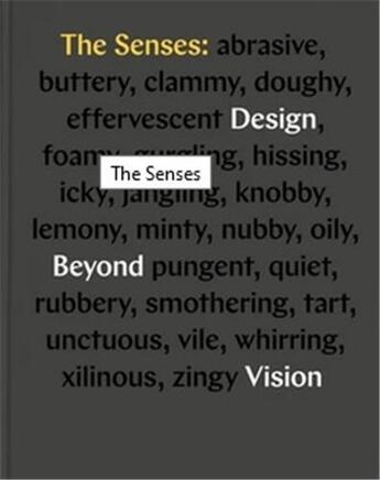 Couverture du livre « The senses design beyond vision » de Lupton Ellen/Lipps A aux éditions Princeton Architectural