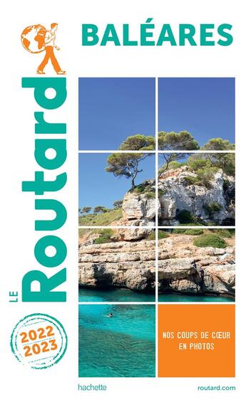 Couverture du livre « Guide du Routard : Baléares (édition 2022/2023) » de Collectif Hachette aux éditions Hachette Tourisme