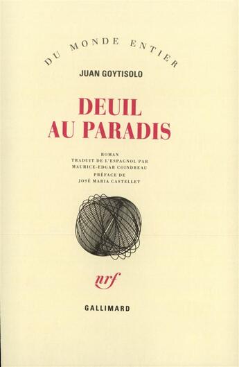 Couverture du livre « Deuil Au Paradis » de Juan Goytisolo aux éditions Gallimard