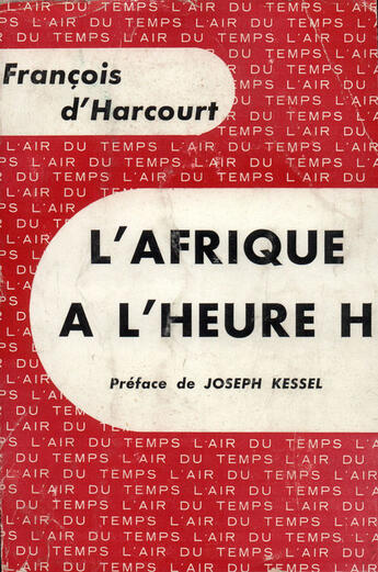 Couverture du livre « L'afrique a l'heure h » de Harcourt F-H. aux éditions Gallimard (patrimoine Numerise)
