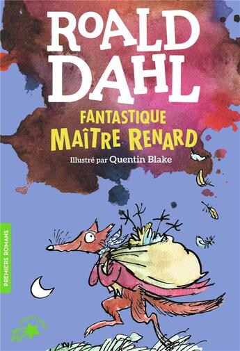 Couverture du livre « Fantastique maître Renard » de Quentin Blake et Roald Dahl aux éditions Gallimard-jeunesse