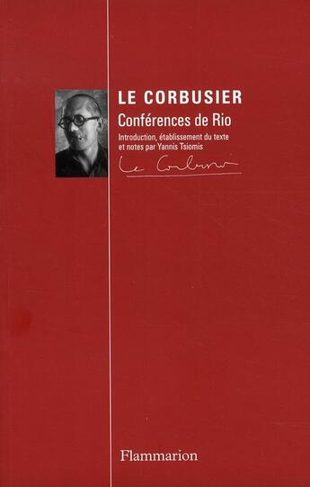 Couverture du livre « Conférences de rio » de Le Corbusier aux éditions Flammarion