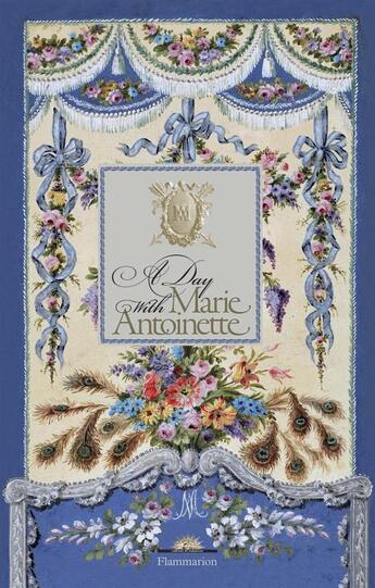 Couverture du livre « A day with Marie Antoinette » de Helene Delalex aux éditions Flammarion