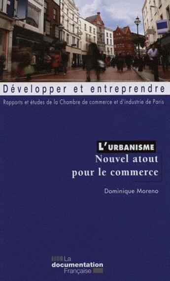 Couverture du livre « L'urbanisme, nouvel atout pour un commerce compétitif » de  aux éditions Documentation Francaise