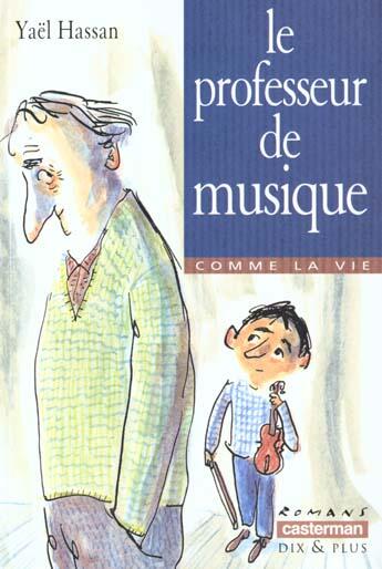 Couverture du livre « Professeur de musique (le) » de Bloch-Hassan aux éditions Casterman