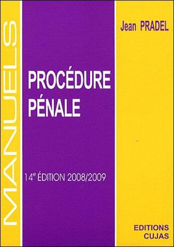 Couverture du livre « Procédure pénale (14e édition) » de Jean Pradel aux éditions Cujas