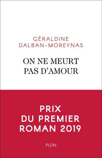 Couverture du livre « On ne meurt pas d'amour » de Geraldine Dalban-Moreynas aux éditions Plon