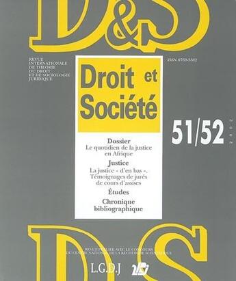 Couverture du livre « REVUE DROIT ET SOCIETE SCIENCES SOCIALES n.51.52 » de Revue Droit Et Societe aux éditions Universite De Sciences Sociales