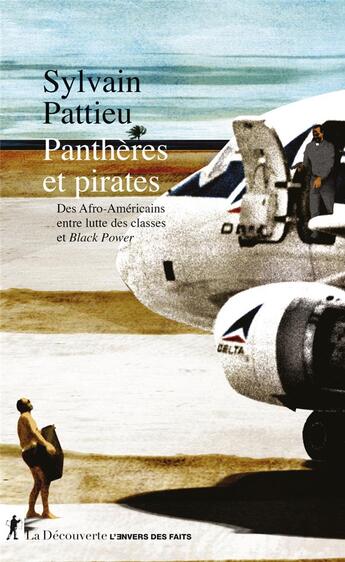 Couverture du livre « Panthères et pirates » de Sylvain Pattieu aux éditions La Decouverte