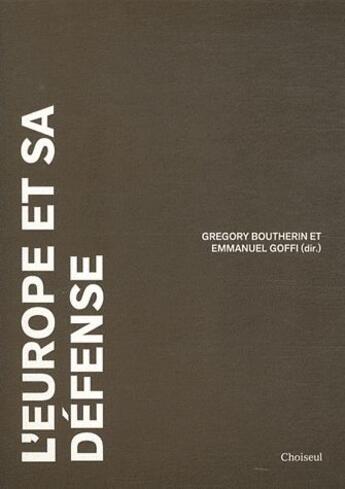 Couverture du livre « Europe et sa defense (l') » de  aux éditions Choiseul