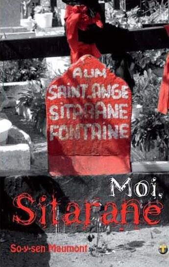 Couverture du livre « Moi, Sitarane » de So-Y-Sen Maumont aux éditions Terriciae