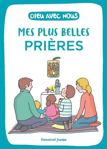 Couverture du livre « Mes plus belles prières » de  aux éditions Emmanuel