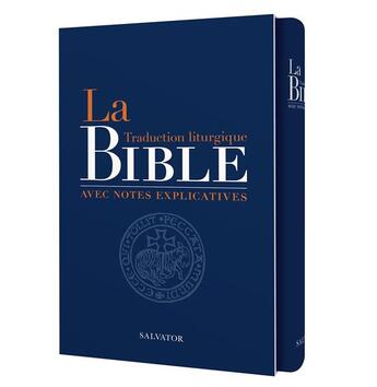 Couverture du livre « La Bible traduction liturgique avec notes explicatives » de  aux éditions Salvator