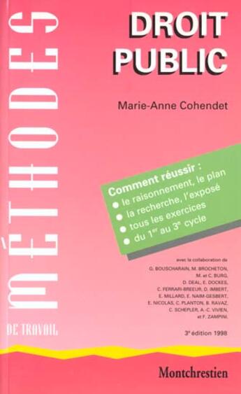 Couverture du livre « Méthodes de travail en droit public » de Marie-Anne Cohendet aux éditions Lgdj