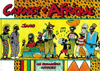 Couverture du livre « Carnet d'afrique » de Jano aux éditions Humanoides Associes