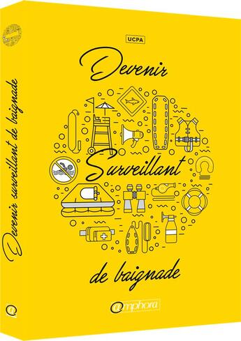 Couverture du livre « Devenir surveillant de baignade » de  aux éditions Amphora