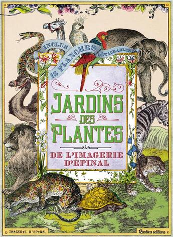 Couverture du livre « Les jardins des plantes de l'imagerie d'Epinal » de Nathalie Cousin aux éditions Rustica