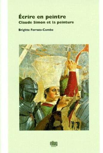 Couverture du livre « Ecrire en peintre » de Brigitte Ferrato-Com aux éditions Uga Éditions