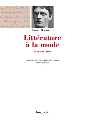 Couverture du livre « Litterature a la mode » de Knut Hamsun aux éditions Joseph K