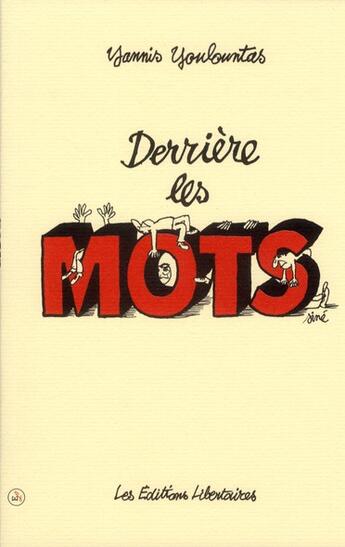 Couverture du livre « Derriere les mots » de Youlountas Yannis aux éditions Editions Libertaires