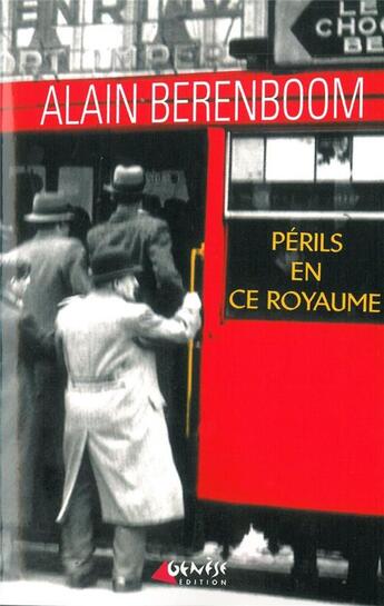 Couverture du livre « Périls en ce royaume » de Alain Berenboom aux éditions Genese