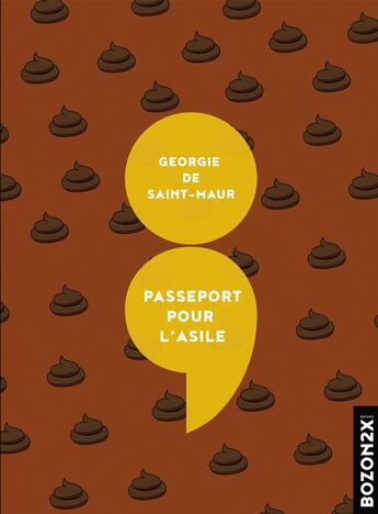 Couverture du livre « Passeport pour lasile » de Georgie De Saint-Maur aux éditions Bozon2x