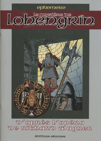 Couverture du livre « Le mystère de Lohengrin » de Francois Rabasse aux éditions Francois Rabasse