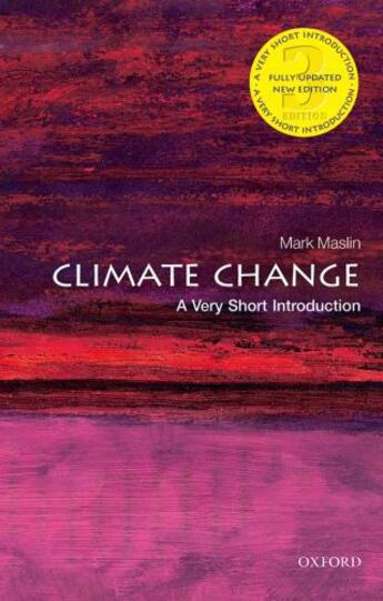 Couverture du livre « Climate Change: A Very Short Introduction » de Maslin Mark aux éditions Oup Oxford