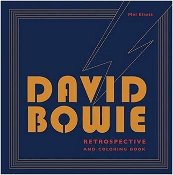 Couverture du livre « David bowie retrospective and coloring book » de Mel Elliott aux éditions Random House Us