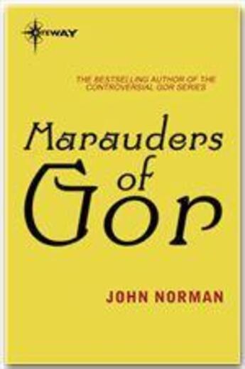 Couverture du livre « Marauders of Gor » de John Norman aux éditions Victor Gollancz